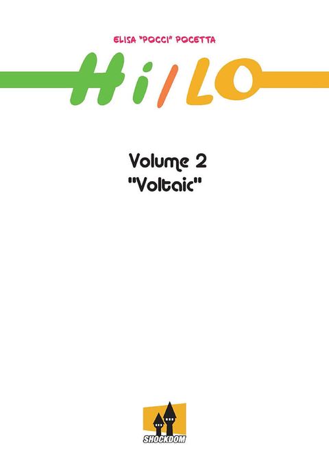 Aperçu de l'album Hi/Lo  tome 2 - Voltaic