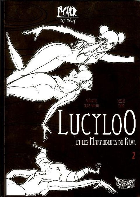 Couverture de l'album Lucyloo et les Maraudeurs du Rêve