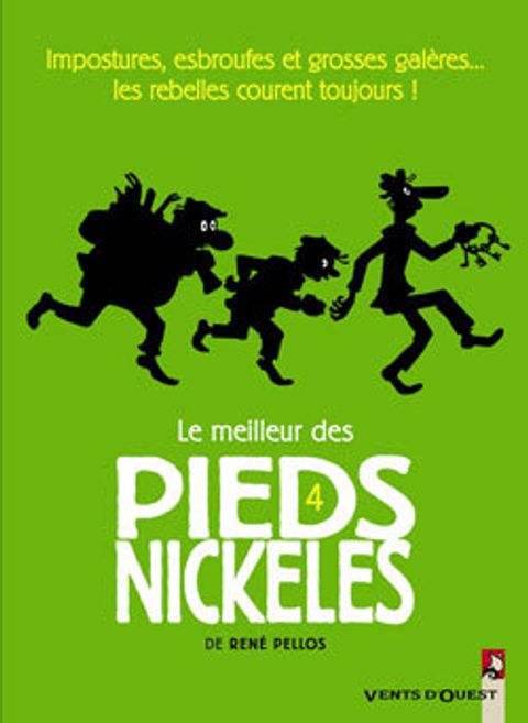 Couverture de l'album Impostures, Esbroufes et Grosses Galères... les Rebelles Courent Toujours