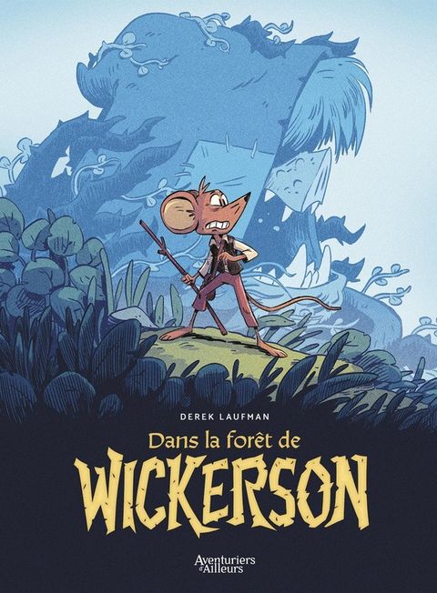 Couverture de l'album Dans la forêt de Wickerson
