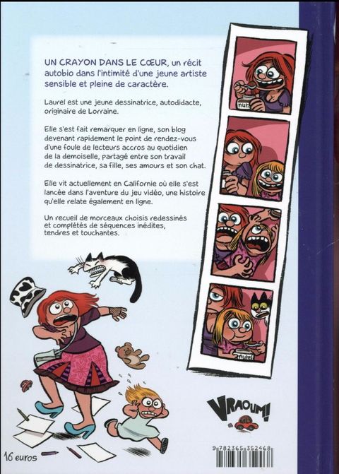 Aperçu de l'album Un Crayon dans le Coeur... tome 1 - Notes de Blog 2003 - 2009