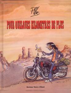 Couverture de l'album Pour Quelques Kilomètres de Plus