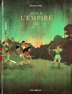 Aperçu 1 de l'album Pour l'Empire tome 2 - Les Femmes