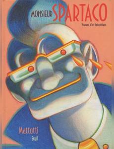 Couverture de l'album Le Signor Spartaco