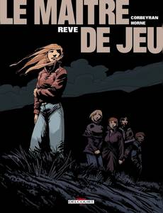 Aperçu 1 de l'album Le maître de jeu tome 6 - Rêve
