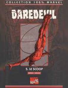 Aperçu 1 de l'album Daredevil tome 5 - Le Scoop