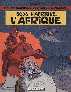 Aperçu 1 de l'album Les Expéditions du Professeur Armstrong