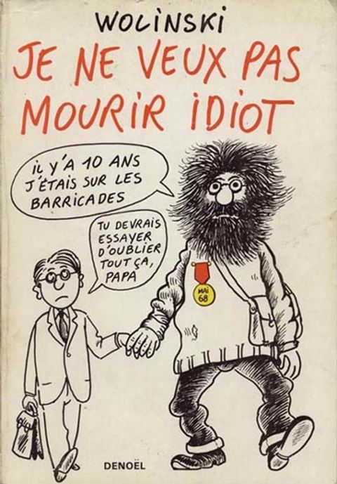 Couverture de l'album Je ne veux pas mourir idiot