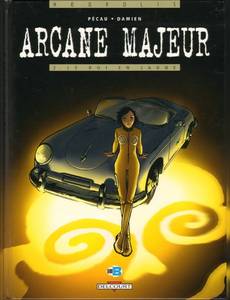 Aperçu 1 de l'album Arcane Majeur tome 2 - Le Roi en Jaune