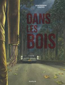 Couverture de la série Dans les bois