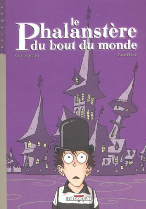 Couverture de l'album Le phalanstère du bout du monde