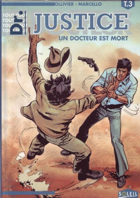 Couverture de l'album Tout docteur justice t03 un docteur est mort