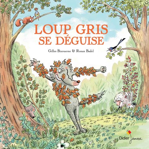 Couverture de l'album Loup gris se déguise