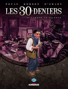 Aperçu 1 de l'album Les 30 Deniers tome 4 - Garder le silence