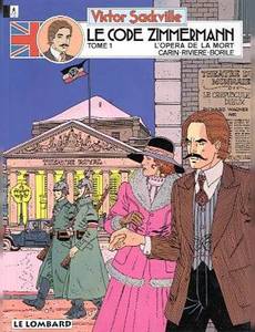 Aperçu 1 de l'album Victor Sackville, l'espion de George V tome 1 - Le Code Zimmermann Tome 1 - L'opéra de la mort