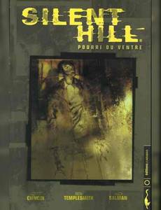 Couverture de la série Silent Hill - Pourri du Ventre