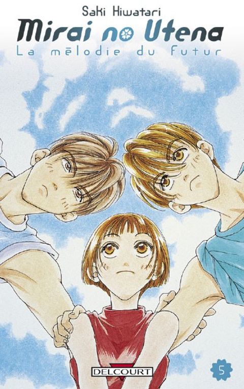 Couverture de l'album Mirai No Utena, la Mélodie du Futur