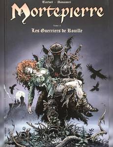Couverture de l'album Les Guerriers de Rouille