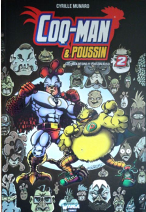 Couverture de l'album Coq-Man & Poussin ; Coq-Man Begins !!! Poussin Aussi...