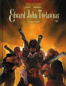 Aperçu 1 de l'album Edward John Trelawnay tome 3 - L'Ultime Combat