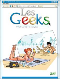 Aperçu 1 de l'album Les Geeks tome 7 - Cet Album Est Fait pour vous !