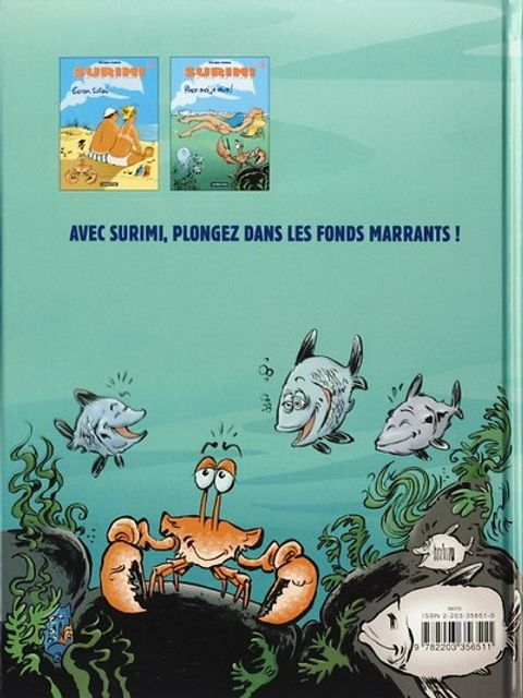 Aperçu de l'album Surimi tome 2 - Pince-moi je rêve !