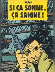 Couverture de l'album Si ça sonne ça saigne