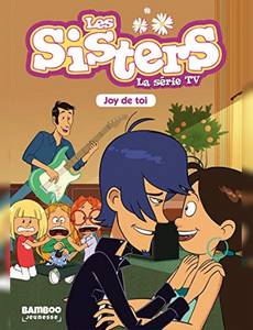 Aperçu 1 de l'album Les Sisters - la série Tv tome 1