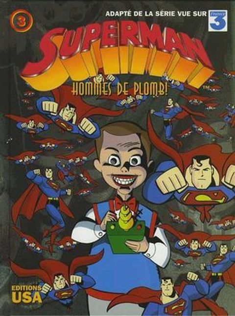 Couverture de l'album Superman, Tome 3 : Hommes de plomb !
