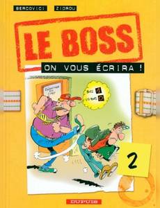 Aperçu 1 de l'album Le Boss tome 2 - on Vous écrira