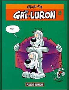 Couverture de l'album Gai-Luron tire une tronche pas possible