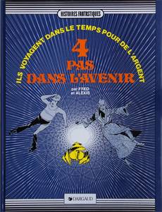 Couverture de l'album 4 pas dans l'avenir - Ils voyagent dans le temps pour de l'argent