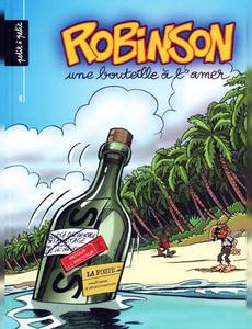 Aperçu 1 de l'album Robinson (Lemonnier) tome 2 - Une Bouteille à l'Amer