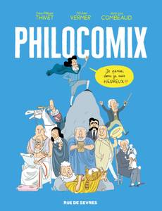 Couverture de l'album Dix philosophes, dix approches du bonheur