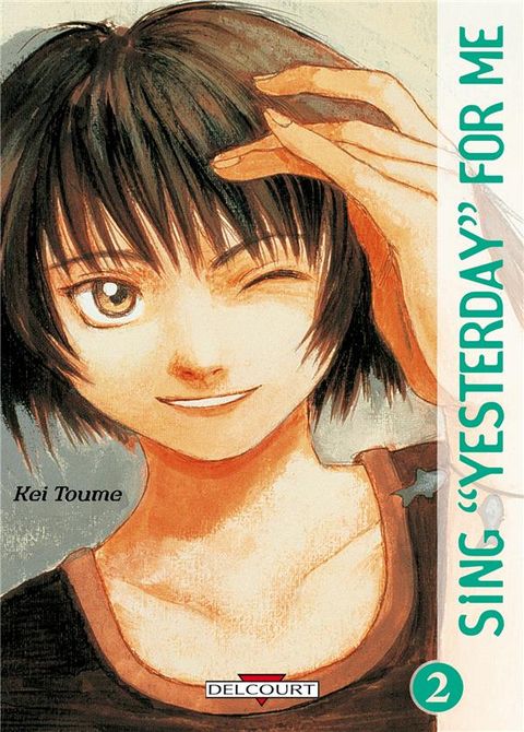 Couverture de l'album Sing Yesterday For me tome 2