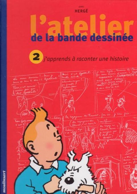 Couverture de l'album L'atelier de la bande dessinée - J'apprends à raconter une histoire