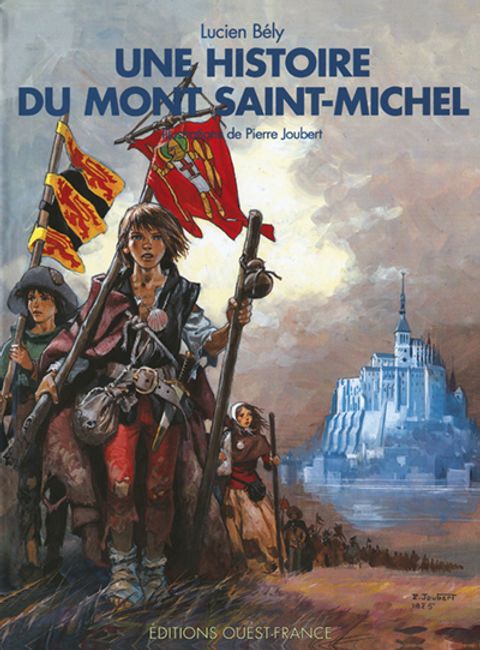 Couverture de l'album Histoire du Mont-Saint-Michel