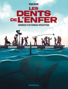 Couverture du premier album de la série Les Dents de l'enfer