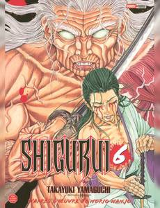 Aperçu 1 de l'album Shigurui - 1ère édition tome 6