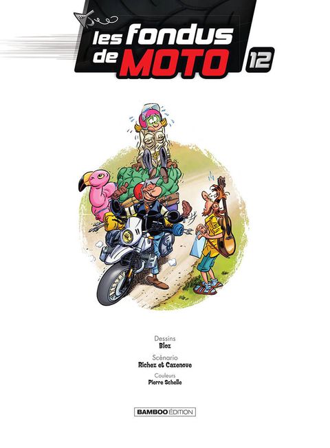 Aperçu de l'album Les fondus de moto tome 12