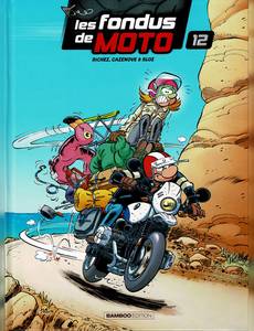 Aperçu 1 de l'album Les fondus de moto tome 12