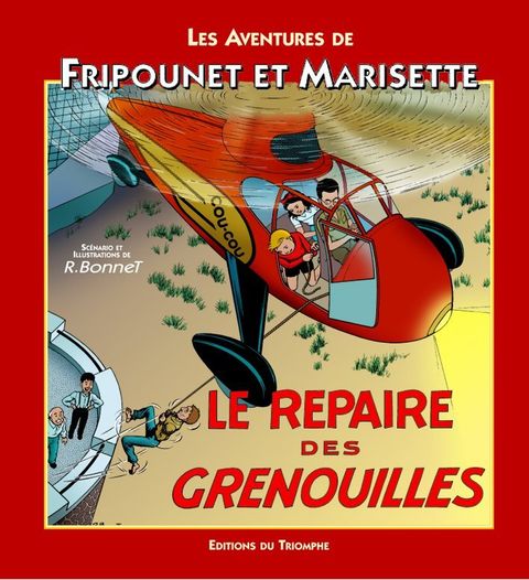 Couverture de l'album Le Repaire des Grenouilles