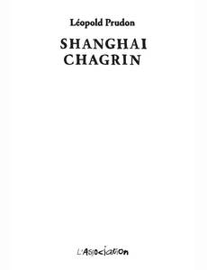 Aperçu 3 de l'album Shanghai Chagrin