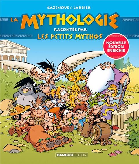 Couverture de l'album la Mythologie Racontée par les Petits Mythos