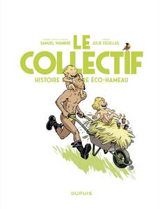 Aperçu 3 de l'album Le Collectif - Histoire de notre éco-hameau