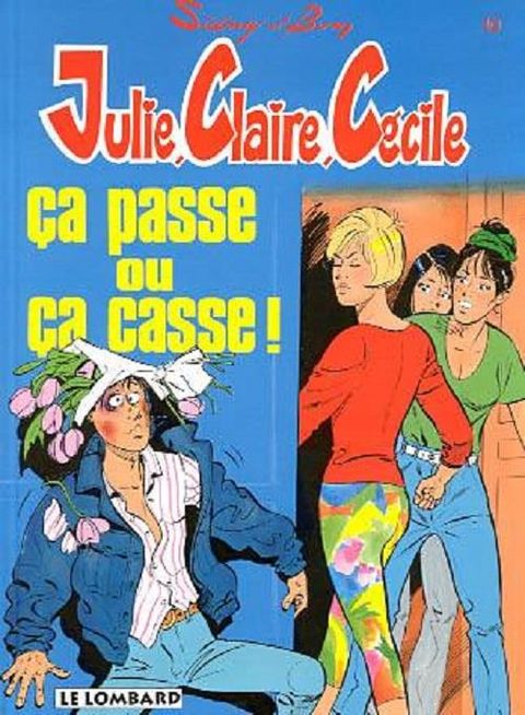Couverture de l'album Ça Passe ou Ça Casse !