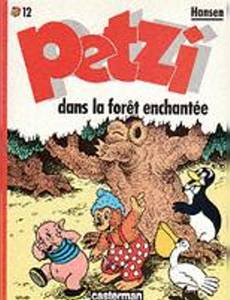 Couverture de l'album Petzi dans la Foret Enchantée