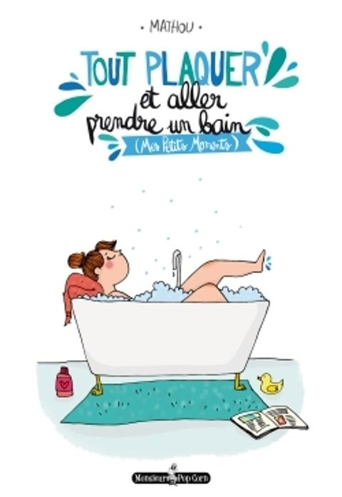 Couverture de l'album Tout Plaquer ... et Aller Prendre un Bain