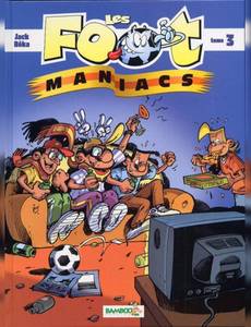 Couverture de la série Les Foot-maniacs