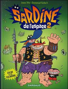 Aperçu 1 de l'album Sardine de l'Espace tome 2 - Zacar et les Zacariens